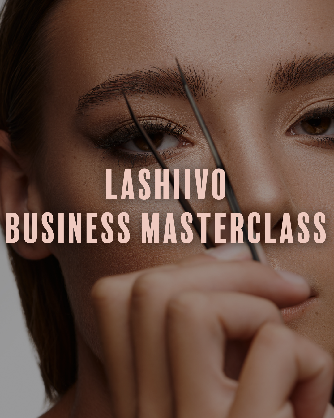 Lashiivo Business MasterClass